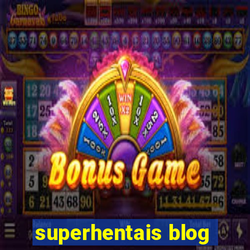 superhentais blog